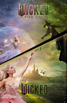 Wicked <br>   +<br> Wicked for Good